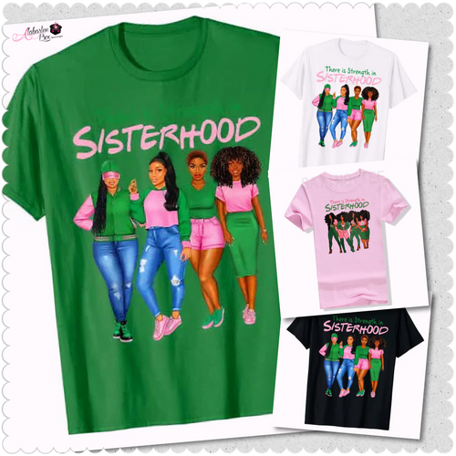 “The Strength In Sisterhood” T-Shirt